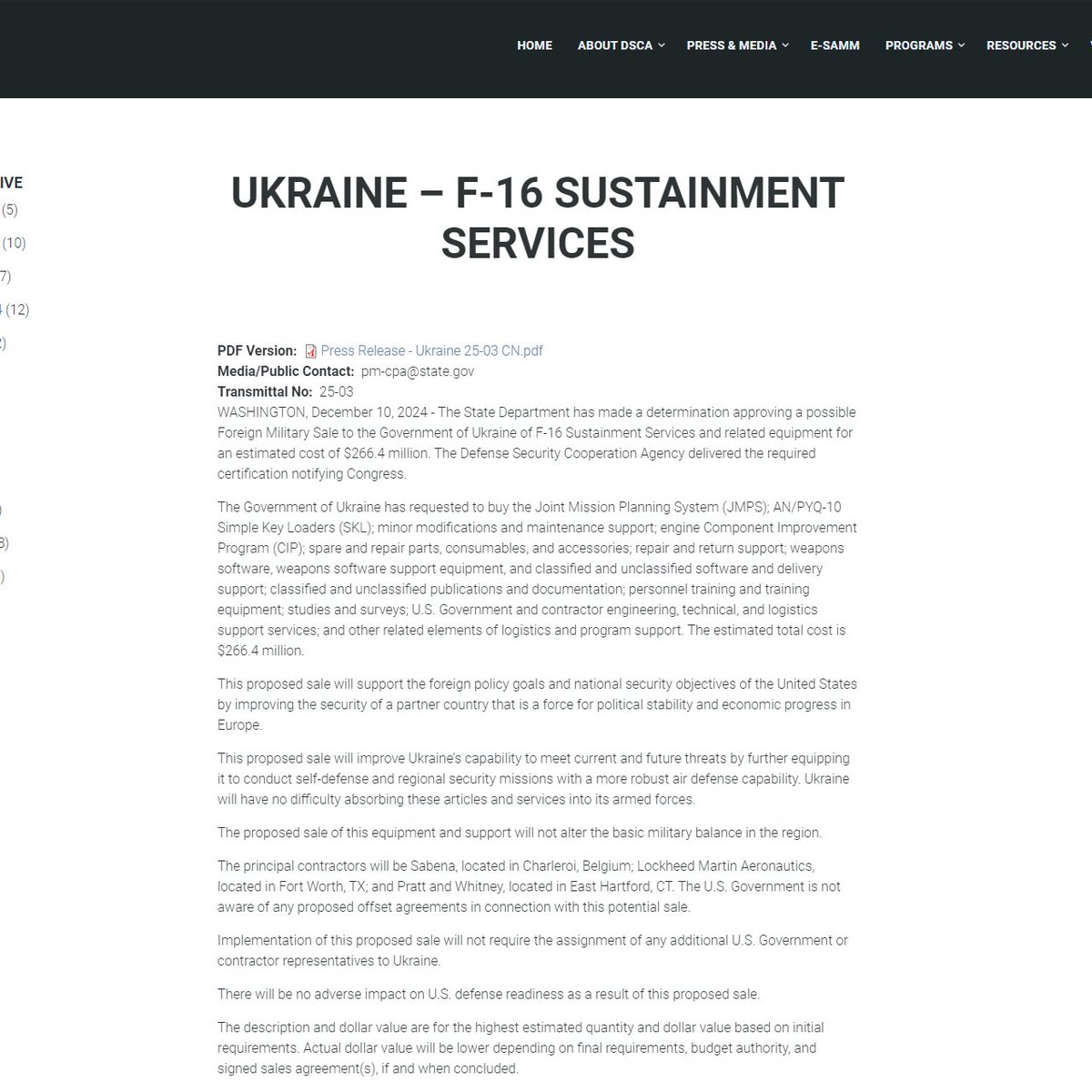 .@StateDept authorizes a proposed Foreign Military Sale FMS to Ukraine for F-16 Sustainment Services and related equipment for an estimated cost of $266.4 million